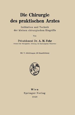 Die Chirurgie Des Praktischen Arztes