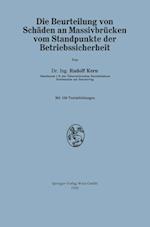 Die Beurteilung Von Schäden an Massivbrücken Vom Standpunkte Der Betriebssicherheit