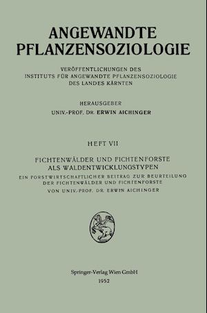 Fichtenwälder Und Fichtenforste ALS Waldentwicklungstypen