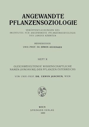 Gleichbedeutende Wissenschaftliche Namen (Synonyme) Der Pflanzen Österreichs