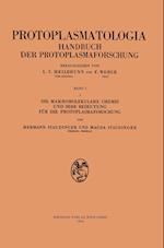 Die makromolekulare Chemie und ihre Bedeutung für die Protoplasmaforschung