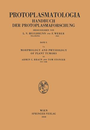 Morphology and Physiology of Plant Tumors