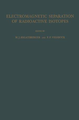 Electromagnetic Separation of Radioactive Isotopes