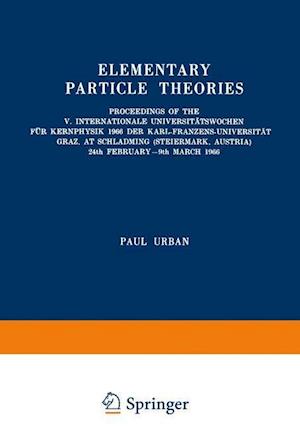 Elementary Particle Theories