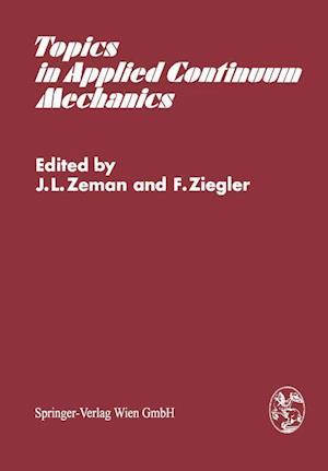 Topics in Applied Continuum Mechanics