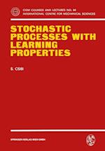 Stochastic Processes with Learning Properties