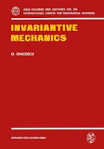 Invariantive Mechanics