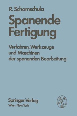 Spanende Fertigung