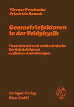 Geometriefaktoren in Der Feldphysik