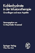 Kohlenhydrate in Der Infusionstherapie