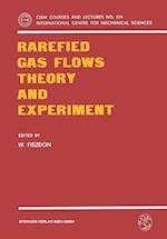 Rarefied Gas Flows Theory and Experiment