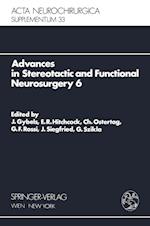 Advances in Stereotactic and Functional Neurosurgery 6