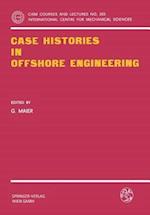 Case Histories in Offshore Engineering
