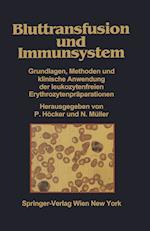 Bluttransfusion Und Immunsystem