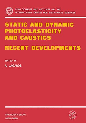 Static and Dynamic Photoelasticity and Caustics