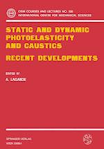 Static and Dynamic Photoelasticity and Caustics