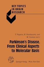 Parkinson’s Disease. From Clinical Aspects to Molecular Basis