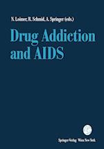 Drug Addiction and AIDS
