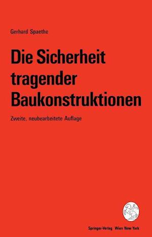 Die Sicherheit Tragender Baukonstruktionen