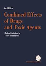 Combined Effects of Drugs and Toxic Agents