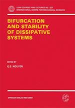 Bifurcation and Stability of Dissipative Systems