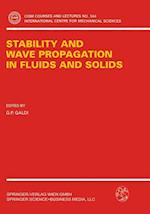 Stability and Wave Propagation in Fluids and Solids