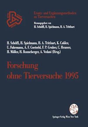 Forschung ohne Tierversuche 1995