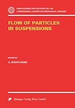 Flow of Particles in Suspensions