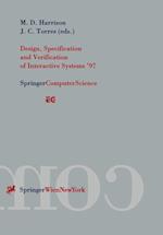 Design, Specification and Verification of Interactive Systems ’97