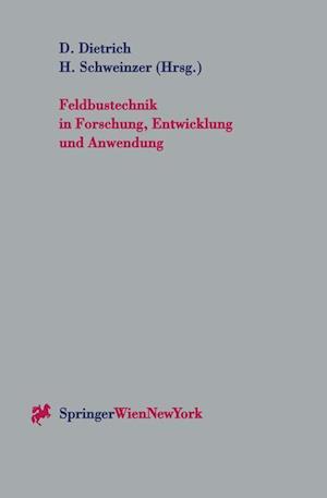 Feldbustechnik in Forschung, Entwicklung und Anwendung