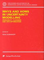 Whys and Hows in Uncertainty Modelling