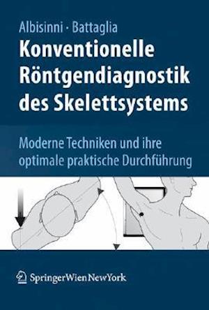 Konventionelle Röntgendiagnostik des Skelettsystems