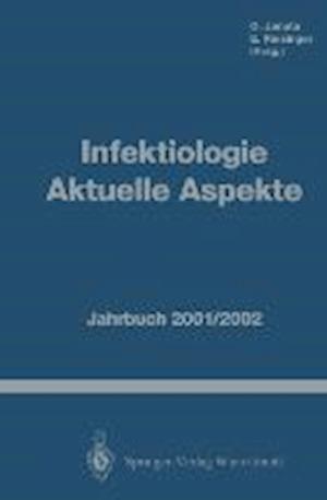 Infektiologie Aktuelle Aspekte