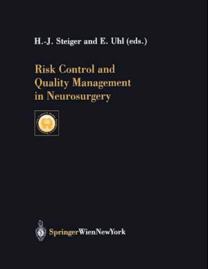 Risk Control and Quality Management in Neurosurgery