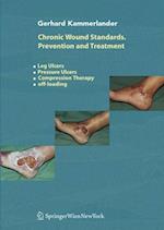 Chronic Wound Standards - Prevention and Treatment