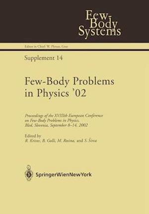 Few-Body Problems in Physics '02