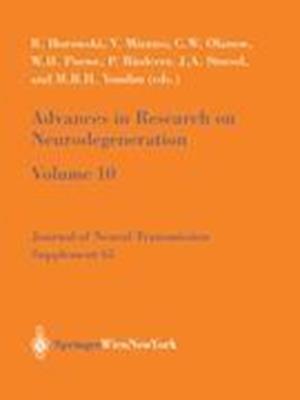 Advances in Research on Neurodegeneration