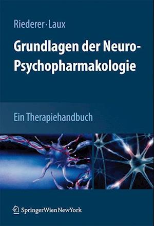 Grundlagen der Neuro-Psychopharmakologie