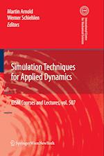 Simulation Techniques for Applied Dynamics