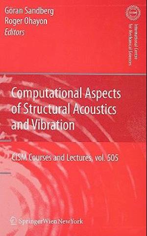 Computational Aspects of Structural Acoustics and Vibration