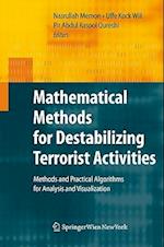 Mathematical Methods for Destabilizing Terrorist Activities