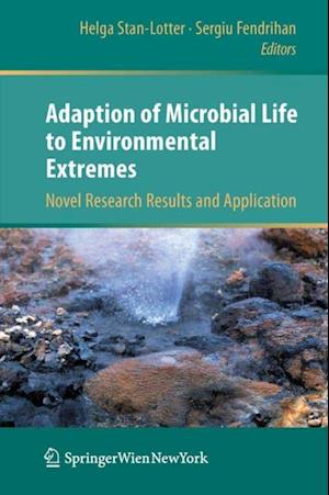 Adaption of Microbial Life to Environmental Extremes