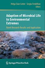 Adaption of Microbial Life to Environmental Extremes