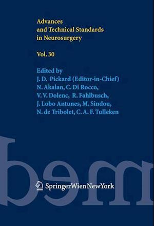 Advances and Technical Standards in Neurosurgery Vol. 30