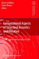 Computational Aspects of Structural Acoustics and Vibration
