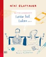 Mitteilungsheft: Leider hat Lukas