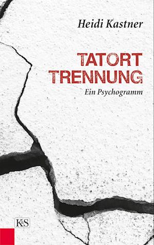 Tatort Trennung