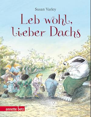 Leb wohl, lieber Dachs