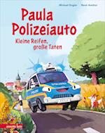 Paula Polizeiauto - Kleine Reifen, große Taten: Abenteuer-Bilderbuch ab 4 Jahren mit sprechenden Autos