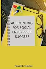 Accounting for Social Enterprise Success 